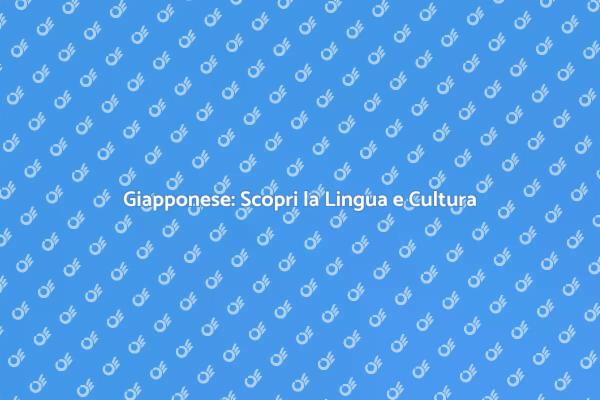Inizia il Tuo Viaggio nel Giapponese