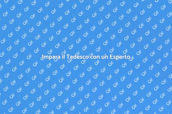 Impara il Tedesco con Facilità