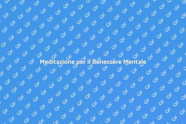 Ritrova il Tuo Equilibrio con la Meditazione