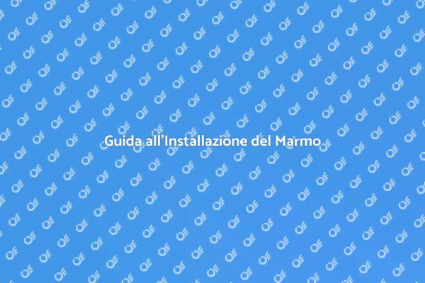 Come Installare un Pavimento in Marmo