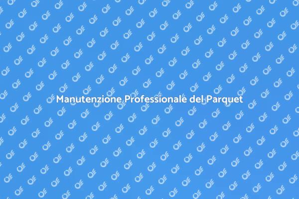 Come Mantenere Splendente il Parquet