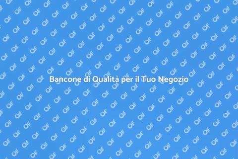 Bancone Negozio: Durata e Successo