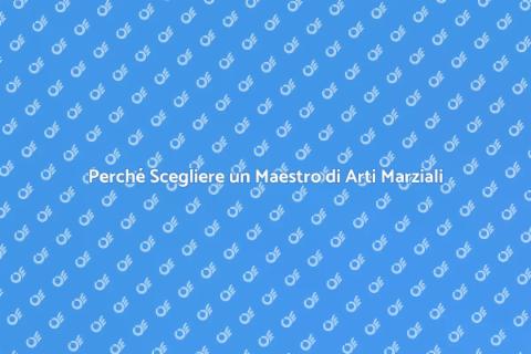 Chiamare un Maestro di Arti Marziali