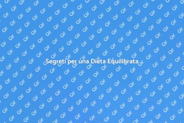Alimentazione Sana: Consigli Utili
