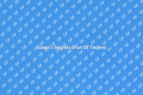 Esplora il Suono di un DJ Techno