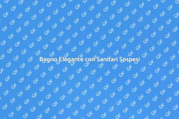 Installazione di Sanitari Sospesi