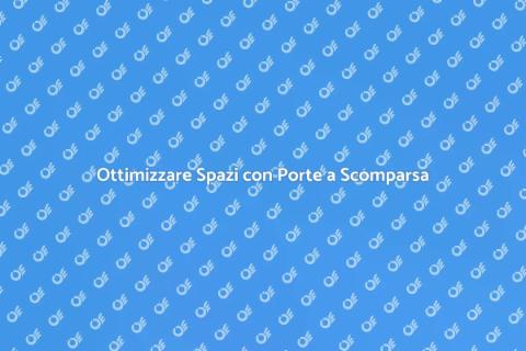 Porte a Scomparsa per Interni Moderni