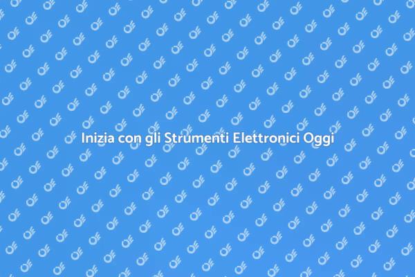 Impara a Usare Strumenti Elettronici