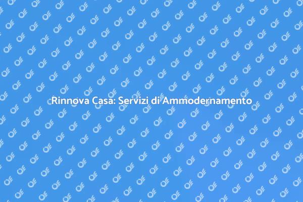 Trasforma la Tua Casa: Ammodernamento