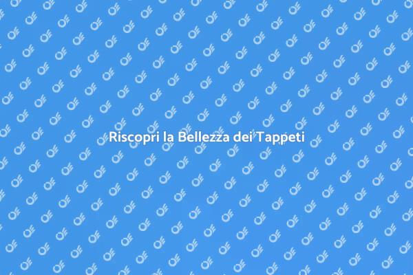 Rendi i Tuoi Tappeti Splendenti