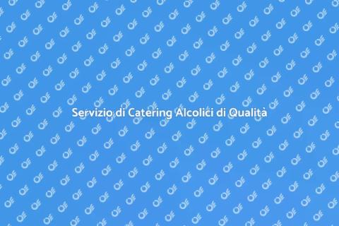 Catering di Alcolici per Eventi Speciali