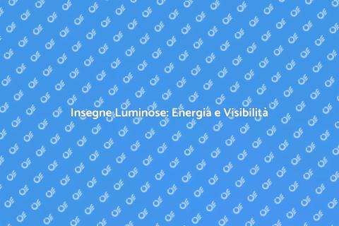 Energia per Insegne Luminose