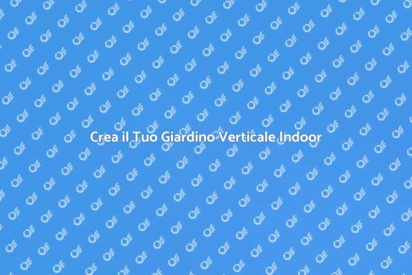 Giardino Verticale: Natura in Casa