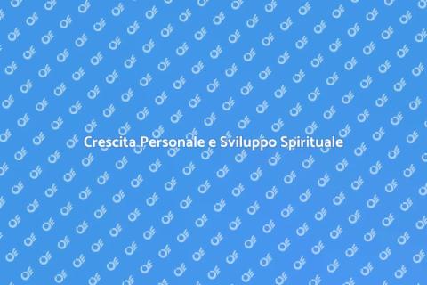 Sviluppo Spirituale: Scopri Te Stesso