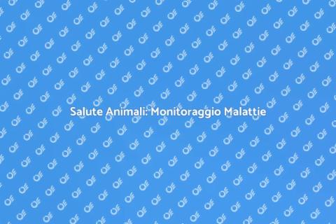 Monitoraggio Malattie Virali Animali