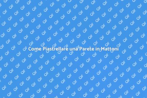 Piastrellare Parete in Mattoni