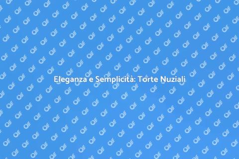 Torta Nuziale Minimalista: Eleganza Essenziale