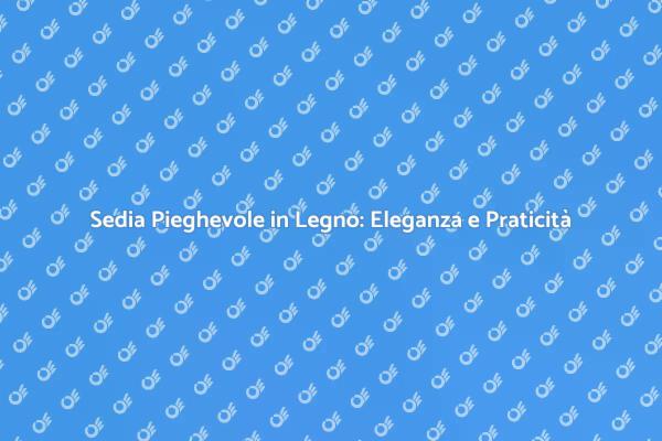 Sedia Pieghevole: Un Must per il Tuo Bar