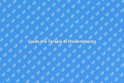 Terapia di Discernimento: Benessere