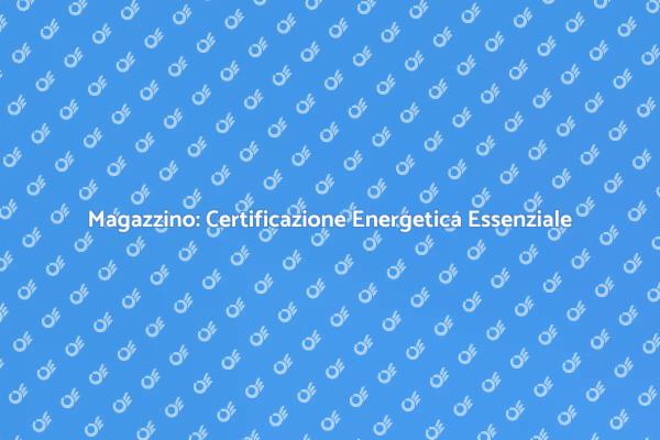 Valorizza il Tuo Magazzino con Certificazione