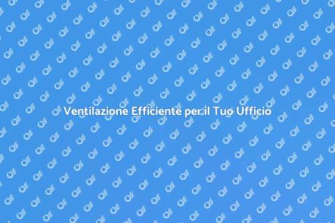 Ventola per il Clima dell'Ufficio