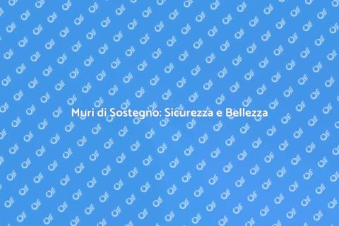 Muri di Sostegno: Stabilità e Design