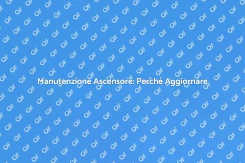 Aggiornamento Cabina Ascensore: Guida