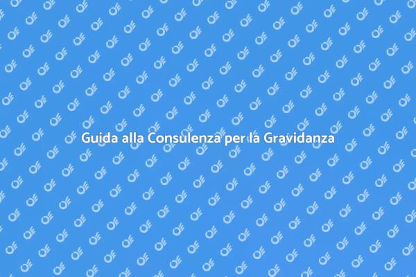 Consulenza Gravidanza: Supporto Essenziale