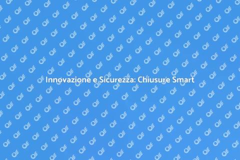 Sicurezza Avanzata: Meccanismi Smart
