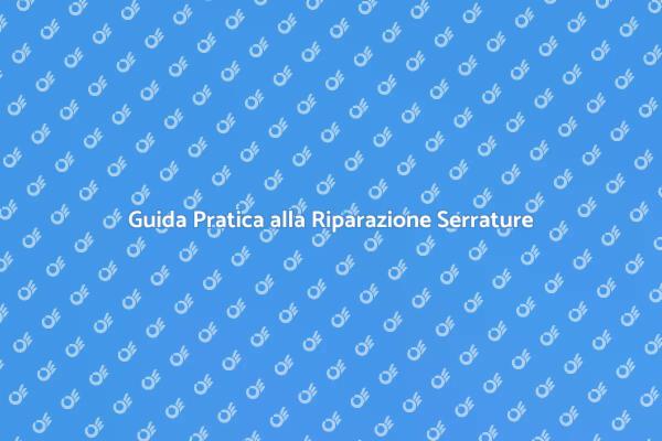 Risolvi i Problemi della Serratura