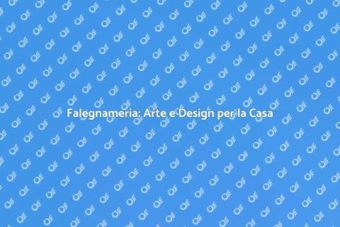 Falegnameria: Creare Spazi Unici