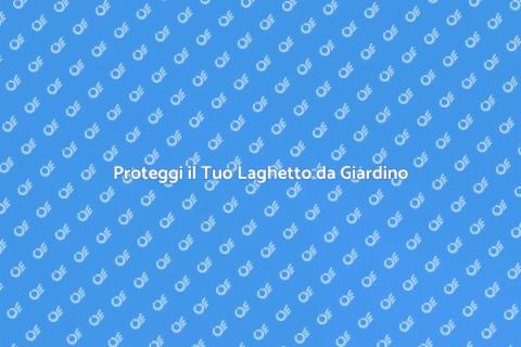 Copertura Protettiva per Laghetto