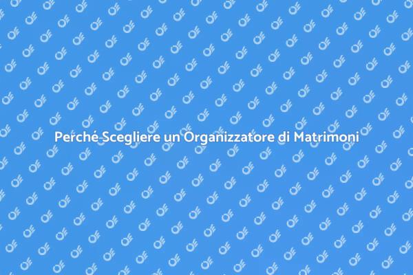L'importanza di un Professionista per il Matrimonio