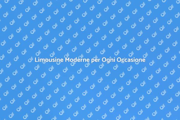 Limousine: Eleganza e Comfort per Eventi