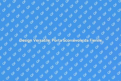 Porta Scorrevole da Fienile: Stile e Funzionalità