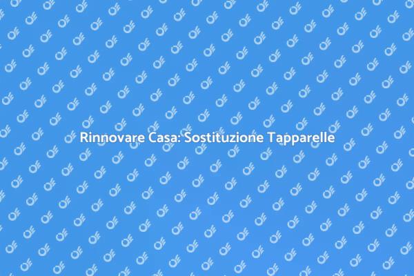 Sostituzione Tapparelle: Ecco Come Fare