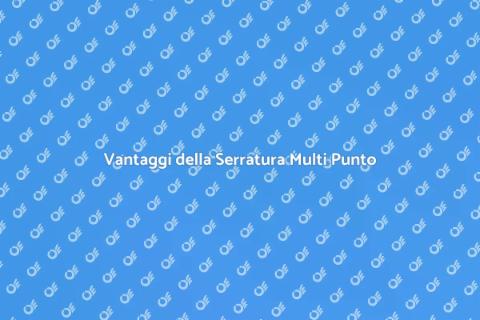 Serratura Multi Punto: Sicurezza Avanzata