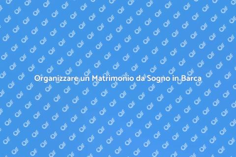 Matrimonio in Barca: Sì sul Mare