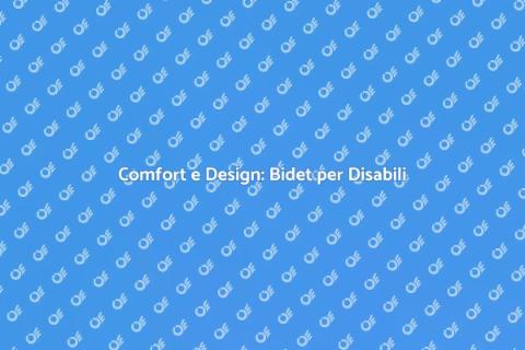 Bidet per Disabili in Bagni Piccoli