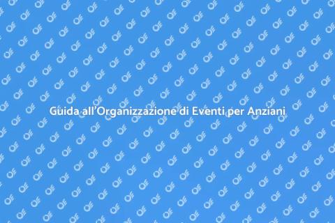 Eventi Sociali per la Terza Età
