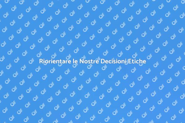 Riflessioni sull'Etica Quotidiana