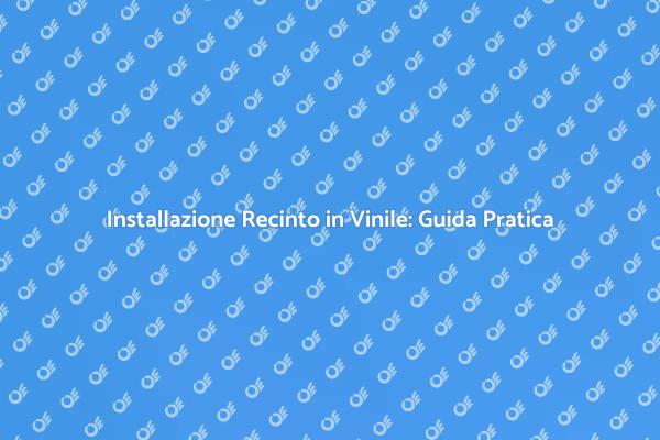 Migliora il Tuo Giardino con un Recinto