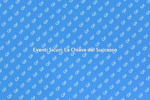 Sicurezza e Gestione Eventi Professionale