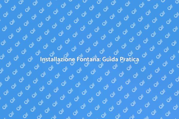 Come Installare una Fontana da Giardino