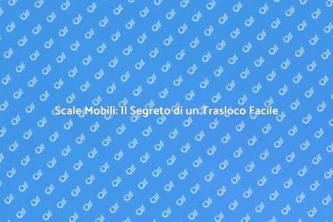 Trasloco con Scale Mobili: Guida Pratica