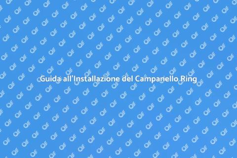 Installare un Campanello Ring