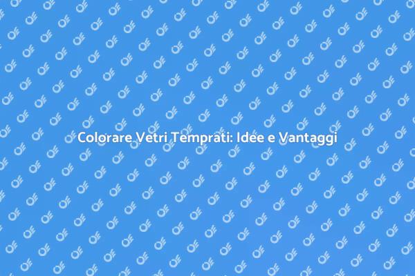 Colorazione Vetri: Stile e Funzionalità