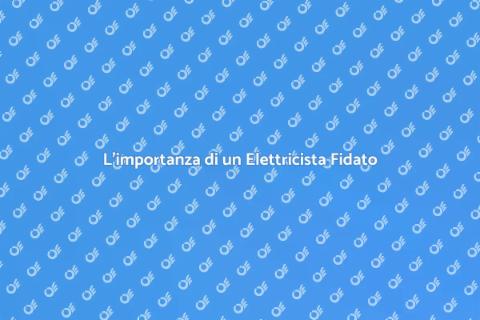 Ingaggiare un Elettricista Competente