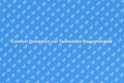 Termostato Ambientale Programmabile
