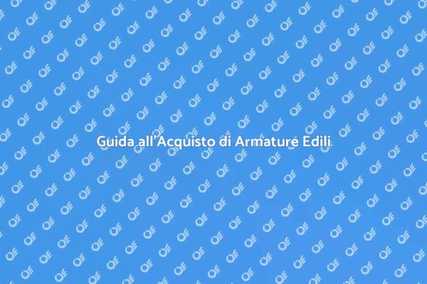 Scegli l'Armatura Ideale per Murature